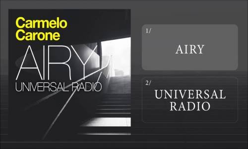 Carmelo Carone - Airy Universal Radio Album Pre-listen