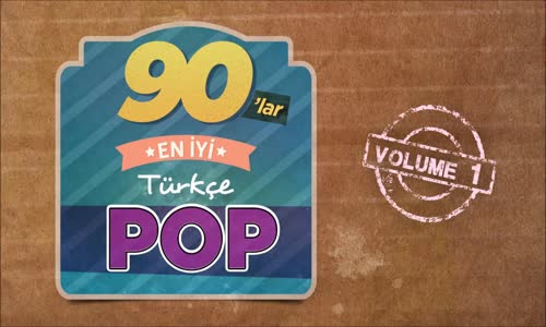 Çeşitli Sanatçılar - 90'lar En İyi Türkçe Pop, Vol. 1