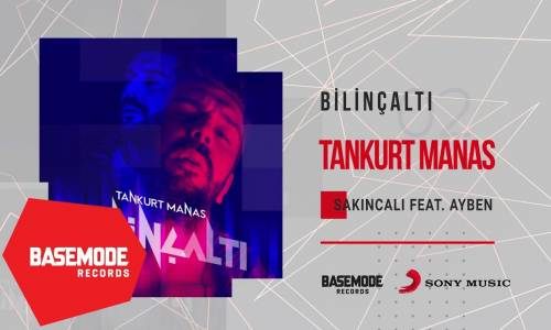 Tankurt Manas feat. Ayben Sakıncalı