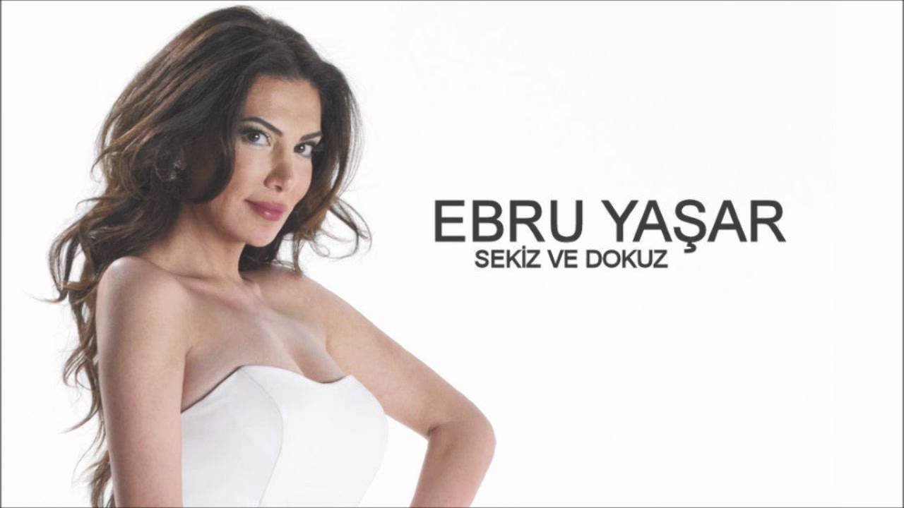 Ebru Yaşar - Sekiz Ve Dokuz
