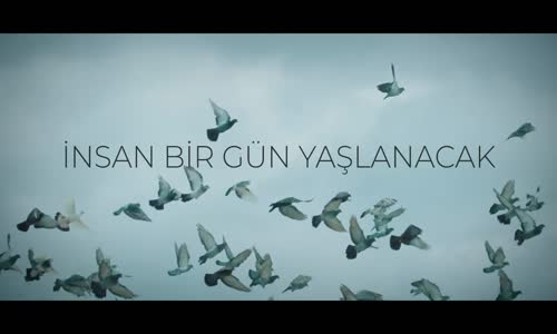 Serkan Modalı - İnsan Bir Gün Yaşlanacak (Official Video) 