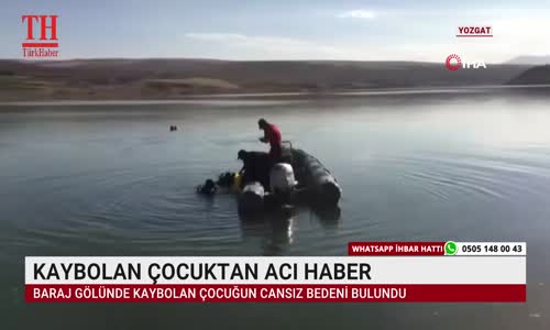 KAYBOLAN ÇOCUKTAN ACI HABER