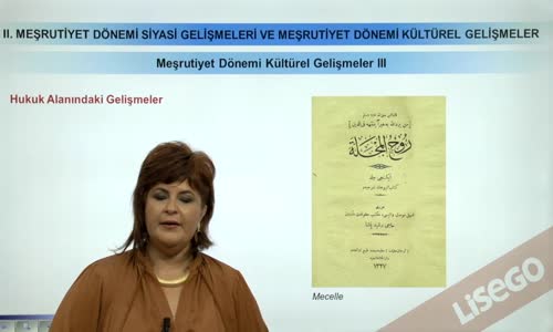 EBA TARİH LİSE - II.MEŞRUTİYET DÖNEMİ -MEŞRUTİYET DÖNEMİ KÜLTÜREL GELİŞMELER III