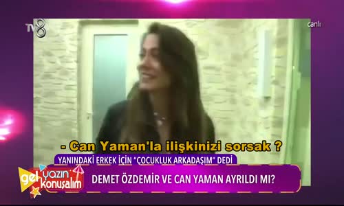 Demet Özdemir - Can Yaman Aşkı Bitti Mi
