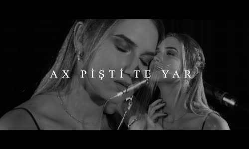 Ece Mumay - Ax Pişti Te Yar 