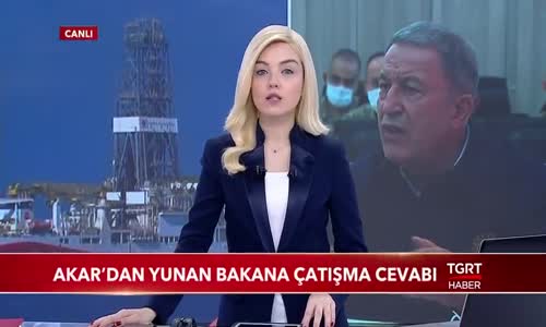 Bakan Akar'dan Yunan Bakana Çatışma Cevabı