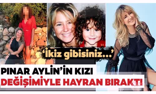 Pınar Aylin Çok Şaşırttı - Pınar Aylin'in Kızını Görenler İnanamadı