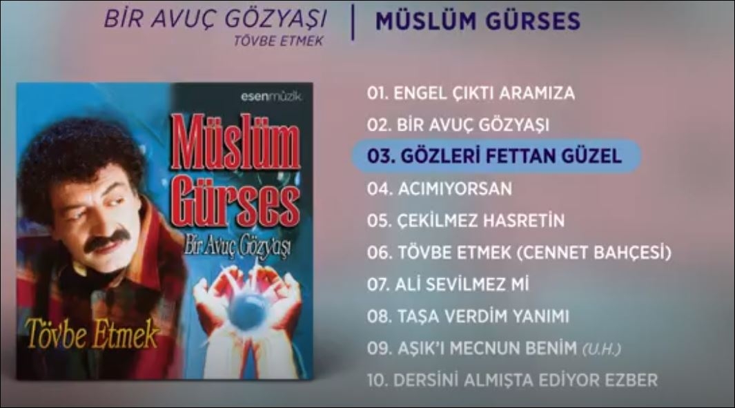 Gözleri Fettan Güzel Müslüm Gürses
