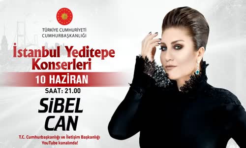 Sibel Can - İstanbul Yeditepe Konserleri 
