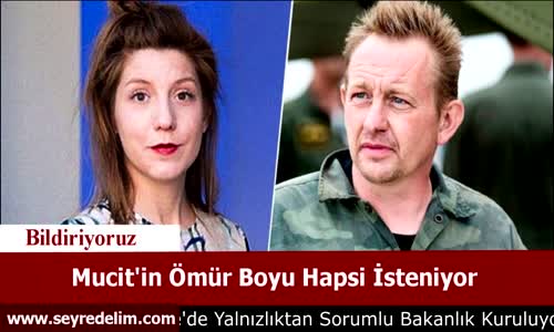 Mucit'in Ömür Boyu Hapsi İsteniyor