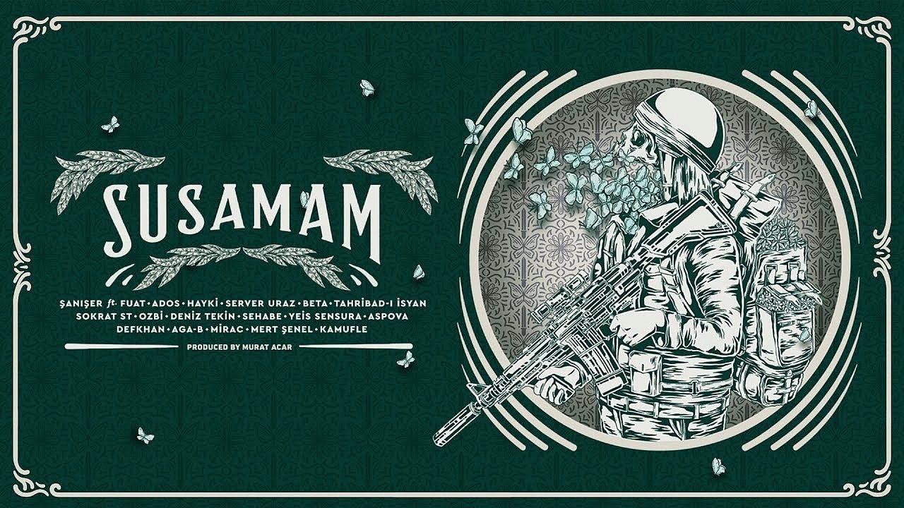 Şanışer -  Susamam