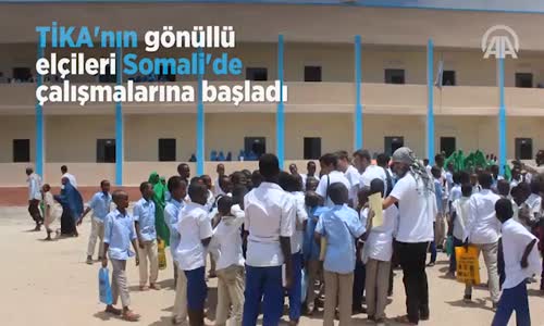 Tika'nın Gönüllü Elçileri Somali'de Çalışmalarına Başladı 