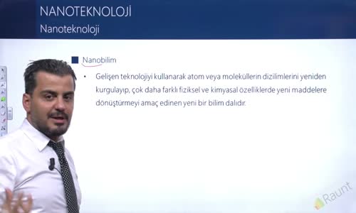 EBA KİMYA LİSE -  SÜRDÜRÜLEBİLİRLİK VE NANOTEKNOLOJİ - NANOTEKNOLOJİ