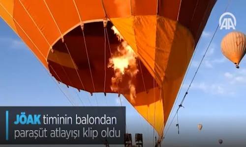 JÖAK Timinin Balondan Paraşüt Atlayışı Klip Oldu