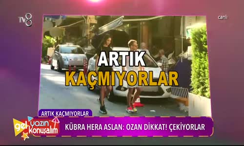 Hera Aslan Ve Ozan Doğulu El Ele Yakalandılar