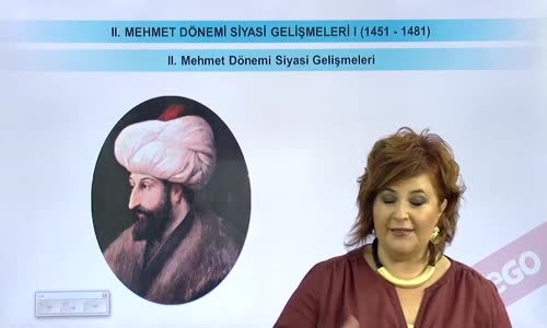 EBA TARİH LİSE - DÜNYA GÜCÜ OSMANLI (1453-1600)  - II. MEHMET DÖNEMİ SİYASİ GELİŞMELER- İSTANBUL'UN FETHİ'NİN SEBEPLERİ