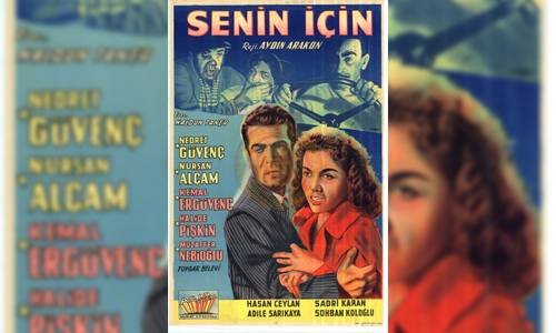 Senin İçin 1957 Türk Filmi İzle