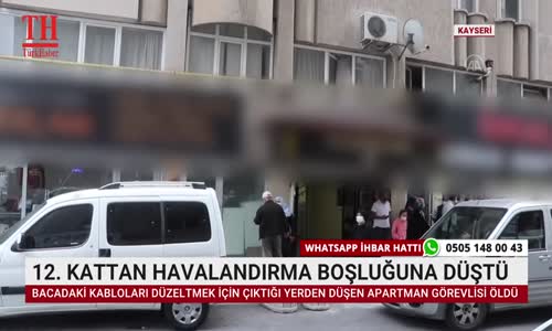 12. KATTAN HAVALANDIRMA BOŞLUĞUNA DÜŞTÜ