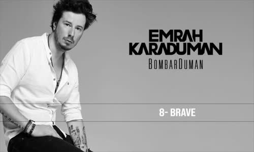 Emrah Karaduman - Brave ( Remix )