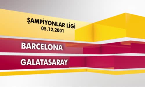 Nostalji Maçlar _ Barcelona 2 - 2 Galatasaray ( 05.12.2001 )