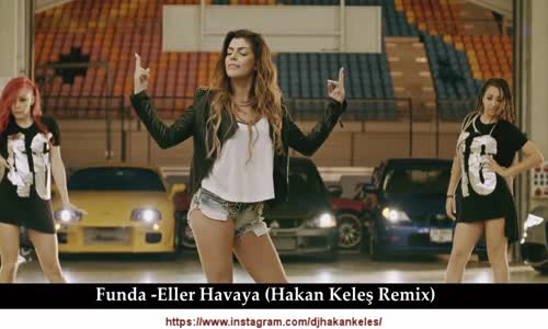 Funda - Eller  Havaya Remix