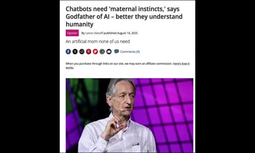 THE GODFATHER OF A.I. SAYS WE NEED A.I. TO BECOME OUR MOTHERS OTHERWISE IT WILL MURDER US!