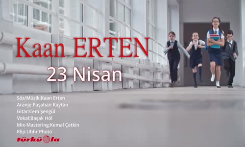 Kaan Erten - 23 Nisan
