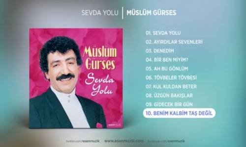 Müslüm Gürses Benim Kalbim Taş Değil