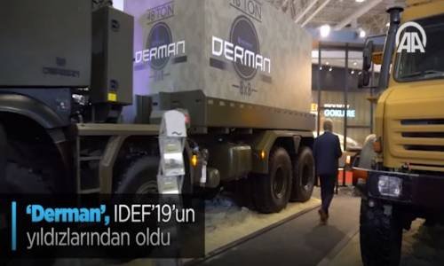 'Derman'  IDEF'19'un Yıldızlarından Oldu