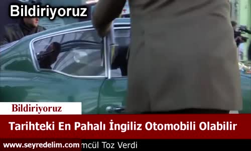 Tarihteki En Pahalı İngiliz Otomobili Olabilir