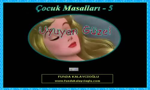 Çocuklara Masallar-5) Uyuyan Güzel (Yazılı ve Sesli)
