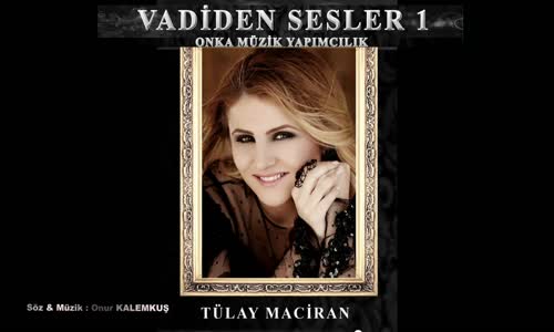 Tülay Maciran İster Öldür İster Kul Et