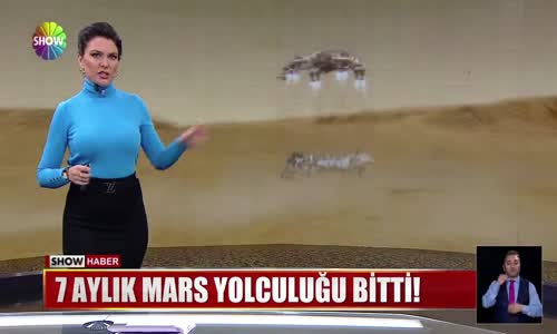7 aylık Mars yolculuğu bitti! 