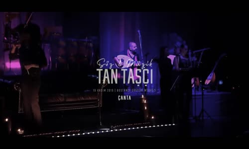 Tan Taşçı - Çanta (#SözMüzikTanTaşçı - Canlı Performans) 