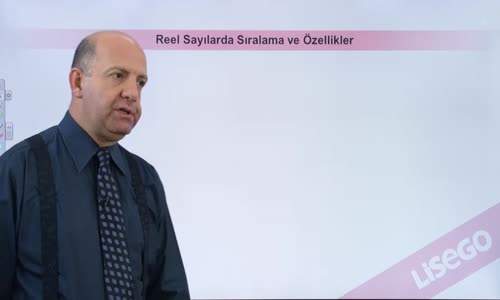 EBA MATEMATİK LİSE 4 BASİT EŞİTSİZLİKLER- REEL SAYILARDA SIRALAMA VE ÖZELLİKLERİ