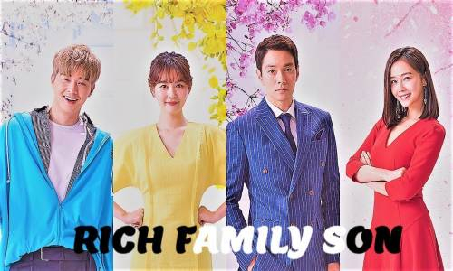 Rich Family’s Son 12. Bölüm İzle