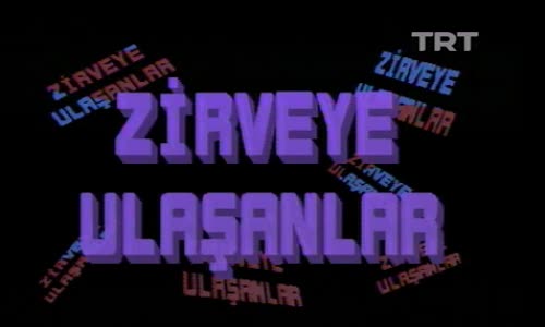 Zirveye Ulaşanlar 150.Bölüm 