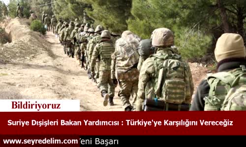 Suriye Dışişleri Bakan Yardımcısı Türkiye'ye Karşılığını Vereceğiz