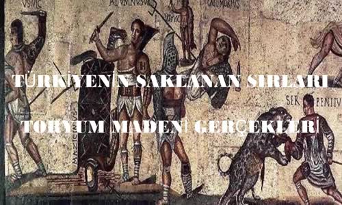 Türkiyede Saklanan Gerçekler Toryum Madeni