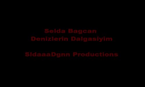 Selda Bagcan Denizlerin Dalgasiyim Türkü