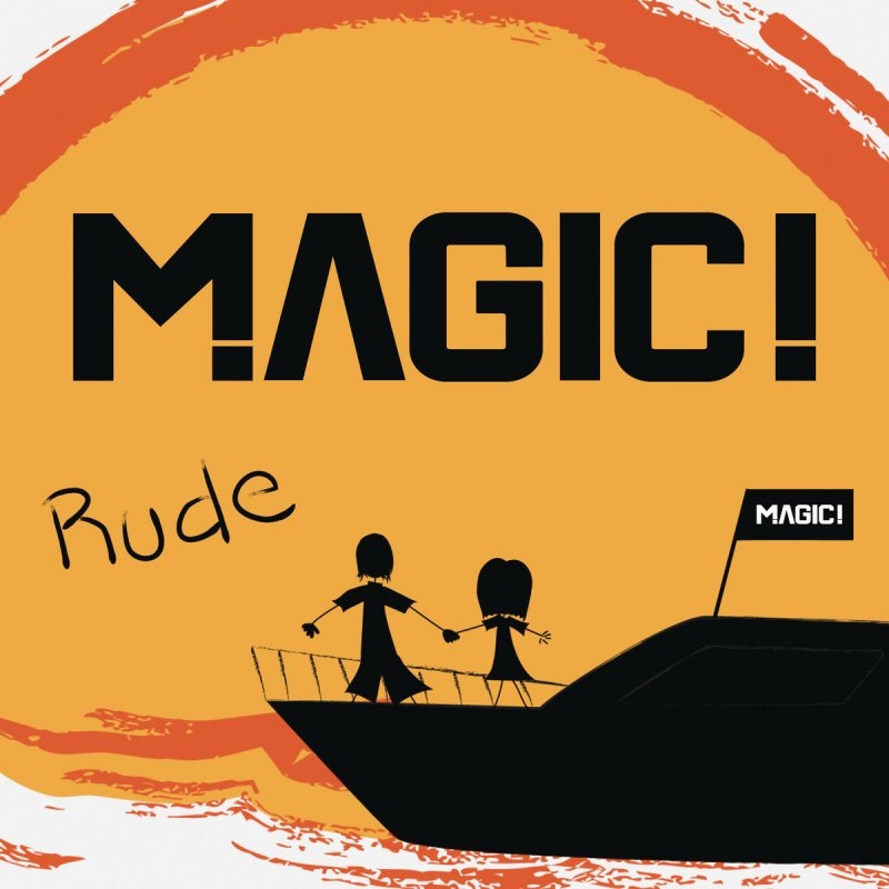 MAGIC - Rude