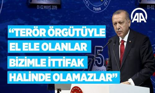 Terör Örgütüyle El Ele Olanlar Bizimle İttifak Halinde Olamazlar!