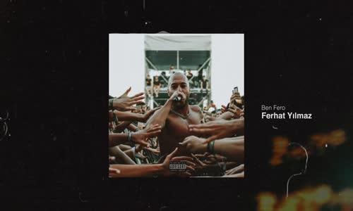 Ben Fero - FERHAT YILMAZ [Prod. by DJ Artz]