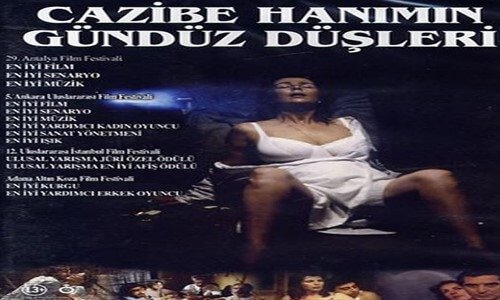 Cazibe Hanımın Gündüz Düşleri 1992 Hale Soygazi Türk Filmi İzle