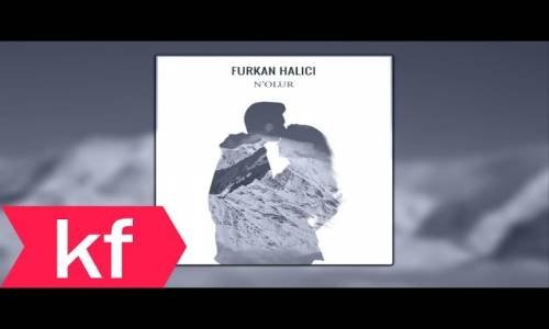 Furkan Halıcı - Nolur