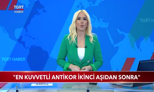 En Kuvvetli Antikor İkinci Aşıdan Sonra