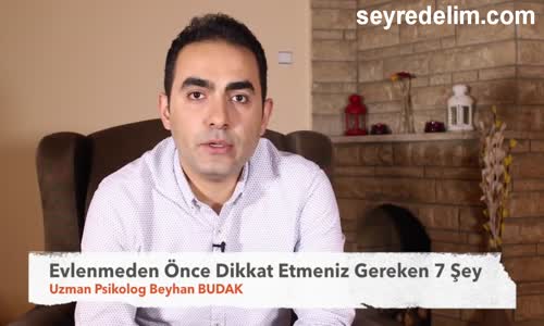 Evlenmeden Önce Dikkat Etmeniz Gereken 7 Şey