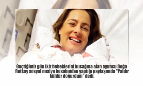 Doğa Rutkay'dan Samimi İtiraf Paldır Küldür Doğurdum