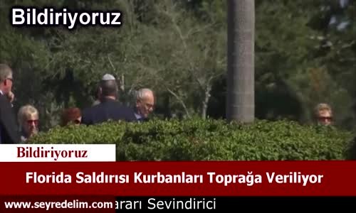 Florida Saldırısı Kurbanları Toprağa Veriliyor