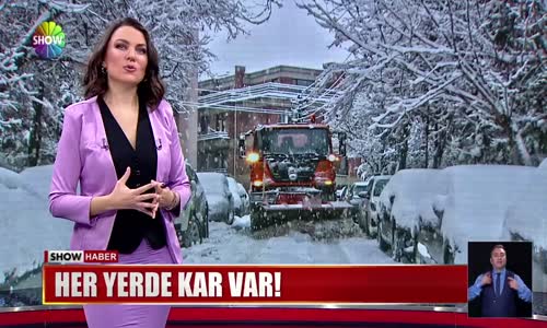 Her yerde kar var! 